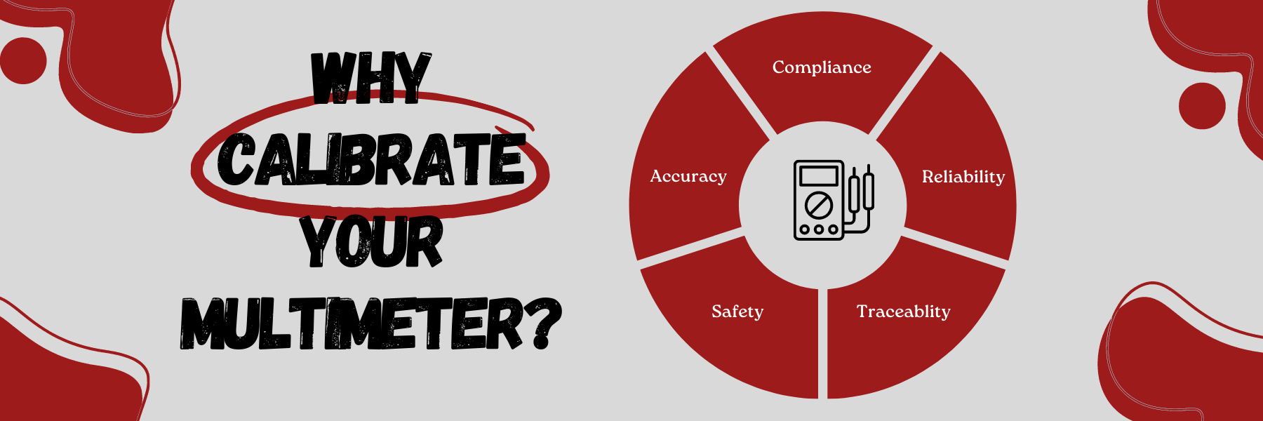 Multimeter Calibration - Why Calibrate Your Multimeter